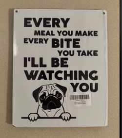 Pug Watching You Wooden Sign