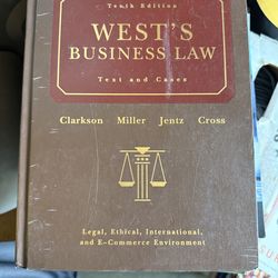 West's Business Law: Text and Cases - Legal, Ethical, International, and E-Commerce Environment, 10th Edition