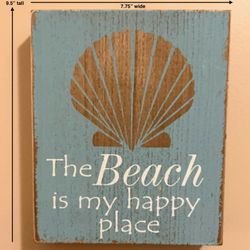 Small “The Beach is My Happy Place” Hanging or Standing Plaque