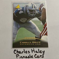 Charles Haley Dallas Cowboys Hall of Fame DE Pinnacle Card. 