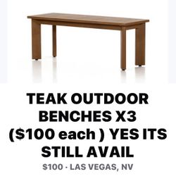TEAK OUTDOOR BENCH X 3 