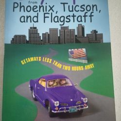 N. Peoria Softcover Book Day Trips From Phoenix Tucson And Flagstaff Travel Road Trip Car Trip Book Please Read Description For Pick Up Location Optio