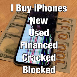 CASH for iPHONES & SAMSUNG 