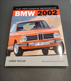 'THE RESTORER'S REFERENCE BMW 2002 1(contact info removed)