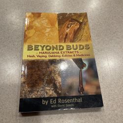 Beyond Buds - Marijuana Extracts: Hashish - Dabbing Cannabis Concentrates 2nd P