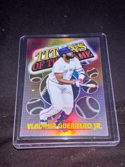 Titans of the game Vladimir Guerrero jr baseball card
