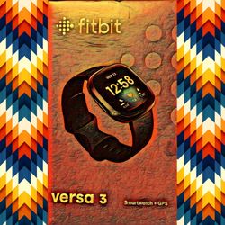FITBIT - VERSA 3 SMARTWATCH + GPS