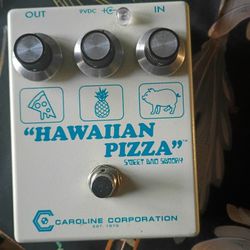 FUZZ Pedal Caroline Hawaiian Pizza 