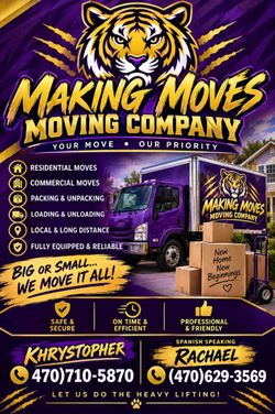 🐅💜 MAKING MOVES MOVING COMPANY 💛🐅