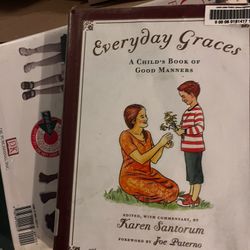 Everyday Graces - Hey Charles , Book Of Good Manners Hardcover