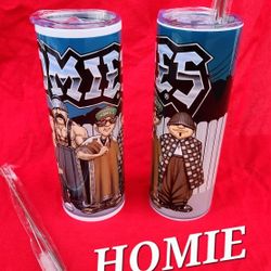 NEW HOMIE TUMBLER 