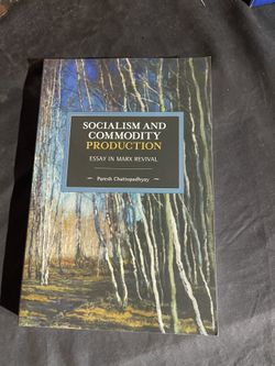 SOCIALISM AND COMMODITY PRODUCTION