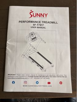 Sunny Health & Fitness Performance Treadmill SF-T7917 – Excellent Condition