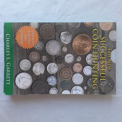 Metal Detecting Book The New Succesful Coin Hunting by Charles L Garrett