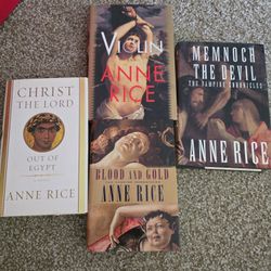 Anne Rice Hardcover Lot – 3 First Editions + Blood & Gold (Vampire Chronicles / Violin)