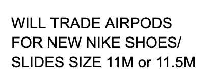 ISO NIKE SHOES OR SLIDES MEN 11.5 or 11