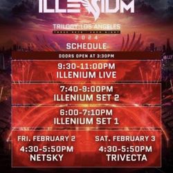 WANTED: ILLENIUM SATURDAY 3 or 2 Tickets
