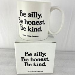 Be Silly, Be Honest, Be Kind Mug