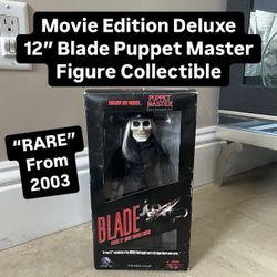 RARE 2003 Movie Edition Deluxe 12” Blade Puppet Master Figure Collectible (Pickup Today Available) 