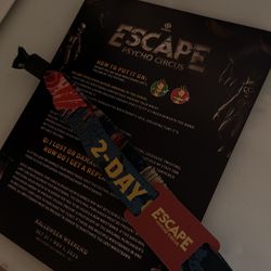 2 Escape GA tickets