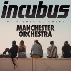 Manchester orchestra / Incubus Tickets (3)