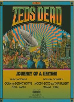 Selling 1 GA for zeds dead at grand park + 2 after party tickets at exchange (For saturday)