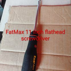 FatMax 11 inch flathead screwdriver
