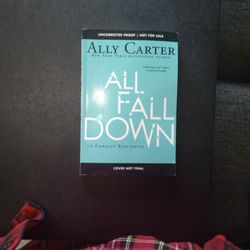 All Fall Down By Ally Carter