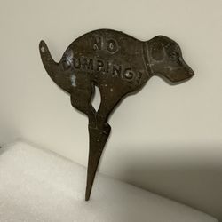 Antique Cast Iron No Dumping Yard Sign