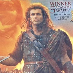 Brave Heart - Mel Gibson