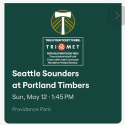 2 Tickets For Timbers Vs Sounders May 12