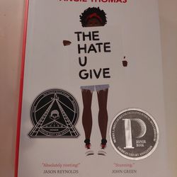 The Hate You Give by Angie Thomas