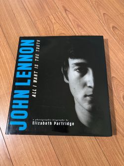 John Lennon: All I Want Is the Truth by Elizabeth Partridge (Hardcover, 2005)