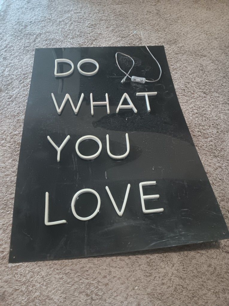 DO WHAT YOU LOVE NEON SIGN
