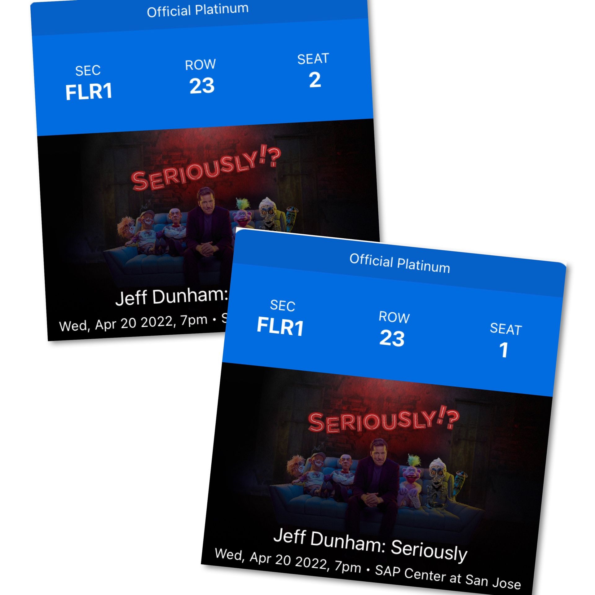 Jeff Dunham 4/20/22 @ San Jose SAP Center. $105