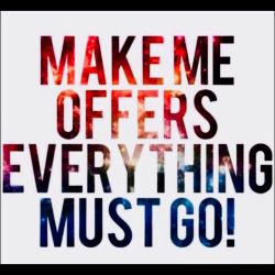 Everything must go sale