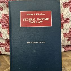 Federal Income Tax Law 1980 Student Edition Stanley & Kilcullens