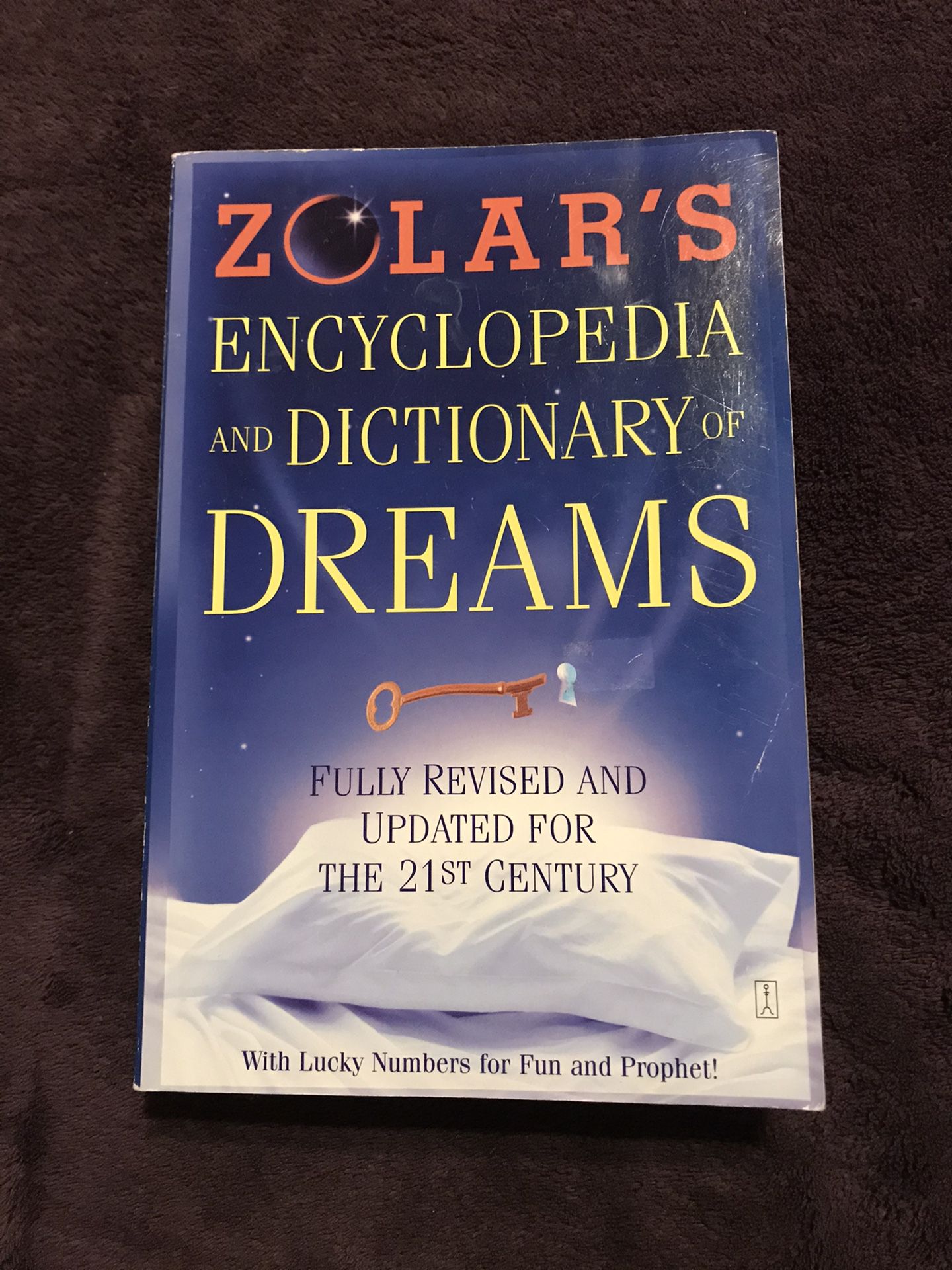 Zolar’s Encyclopedia and Dictionary of Dreams