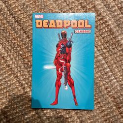 Deadpool Classic Vol 1