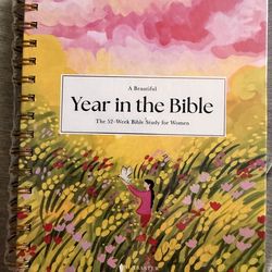 A Beautiful Year in the Bible: The 52-Week Bible Study for Women