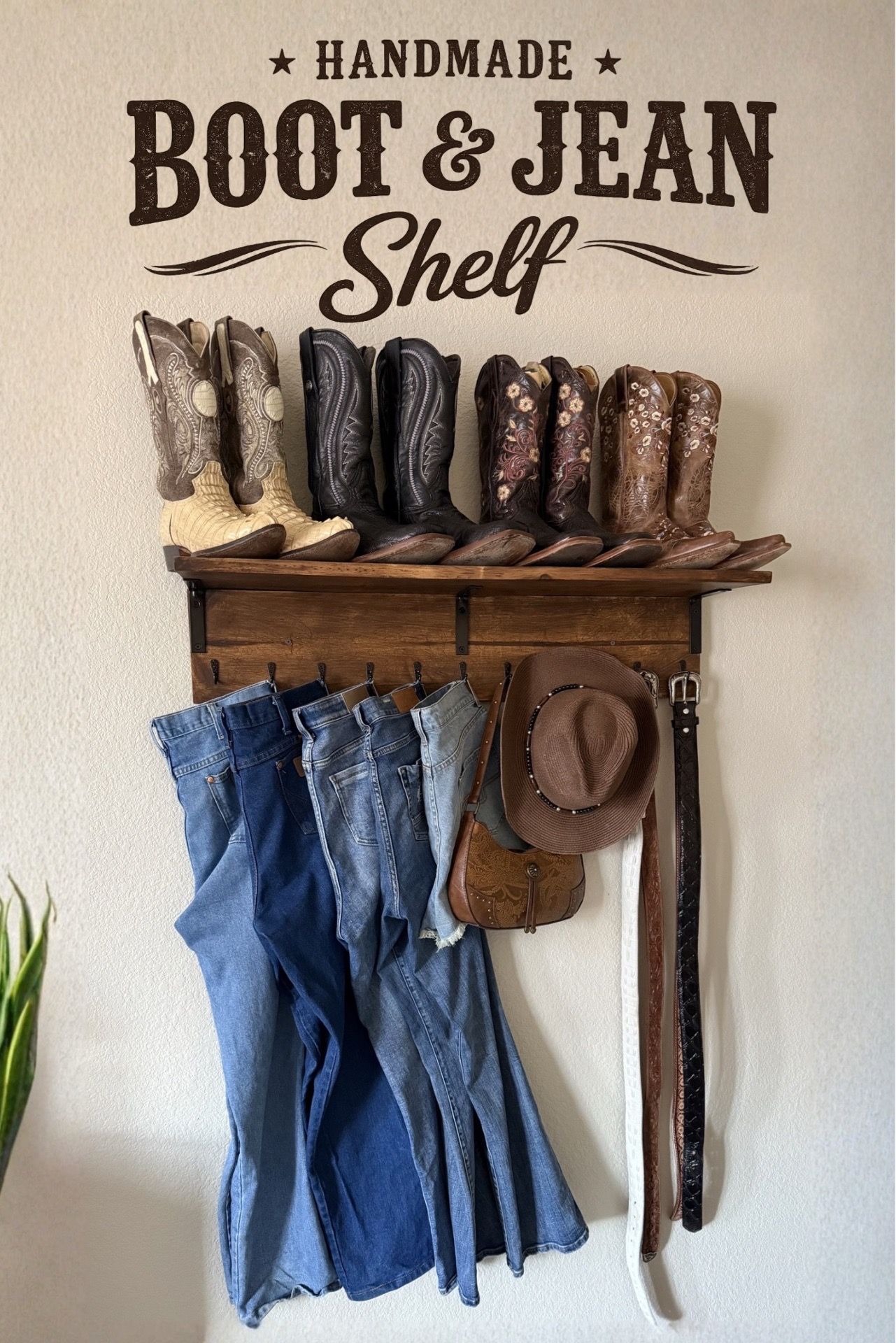 🤠Custom Boot & Jean Shelf 🌵