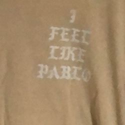 I feel like pablo shirt 