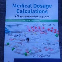 Medical Dosage Calculations: Dimensional Analysis Approach