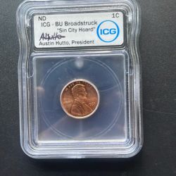 BU Broad Struck “ Sin City Hoard “ Error Coin - Signed By Austin Hutto