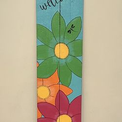 Hand painted front porch welcome sign
