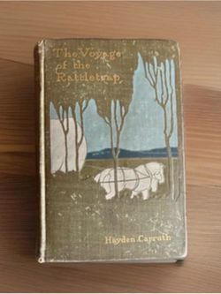 1897 The Voyage of the Rattletrap Hayden Carruth Signed Inscribed 1st Ed Harper