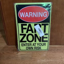 Fart Zone Metal Sign 