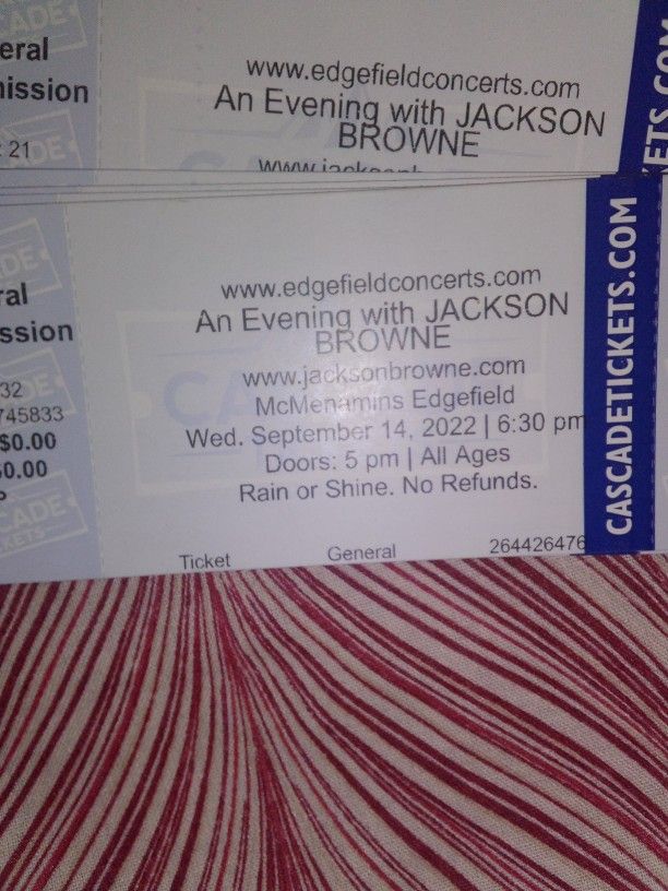 An Evening With Jackson Browne Minimum Edgefield Wednesday September 14th 6:30 Doors Are At 5:00 Rain Or Shine We Coming To Unwind Good Music Great