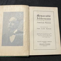 Memorable Addresses by American Patriots - John Clark Ridpath