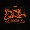 The Private Collection SoCal